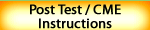Post Test CME Instructions
